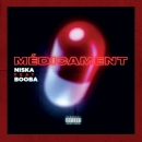 NISKA - Medicament (feat. Booba)