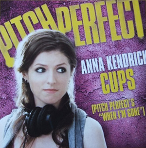 ANNA KENDRICK - Cups (When I'm Gone)