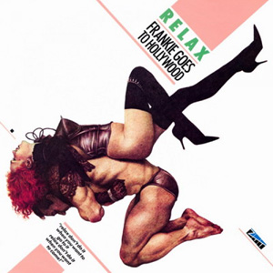 FRANKIE GOES TO HOLLYWOOD - Relax