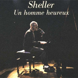 SHELLER WILLIAM - Un Homme Heureux