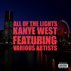 KANYE WEST - All Of The Lights (feat. Rihanna)